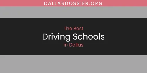 Best Driving Schools in Dallas: Ultimate Guide