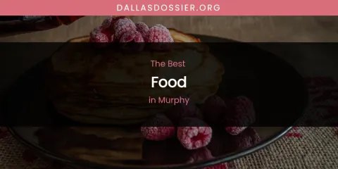 Murphy's Best Food