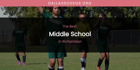 Richardson's Best Middle School