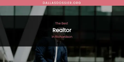 Richardson's Best Realtor