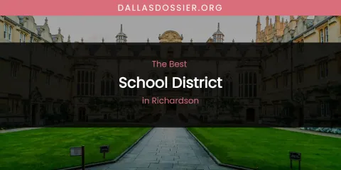 Richardson's Best School District