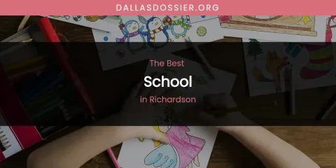 Richardson's Best School