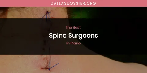 Plano's Best Spine Surgeons
